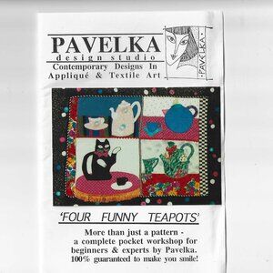Pavelka Applique & Textile Art: Four Funny Teapots